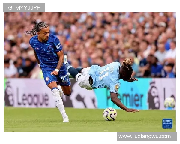 曼城与切尔西精彩对决视频集锦回顾绝妙进球与精彩瞬间